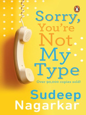 cover image of Sorry, You're Not My Type